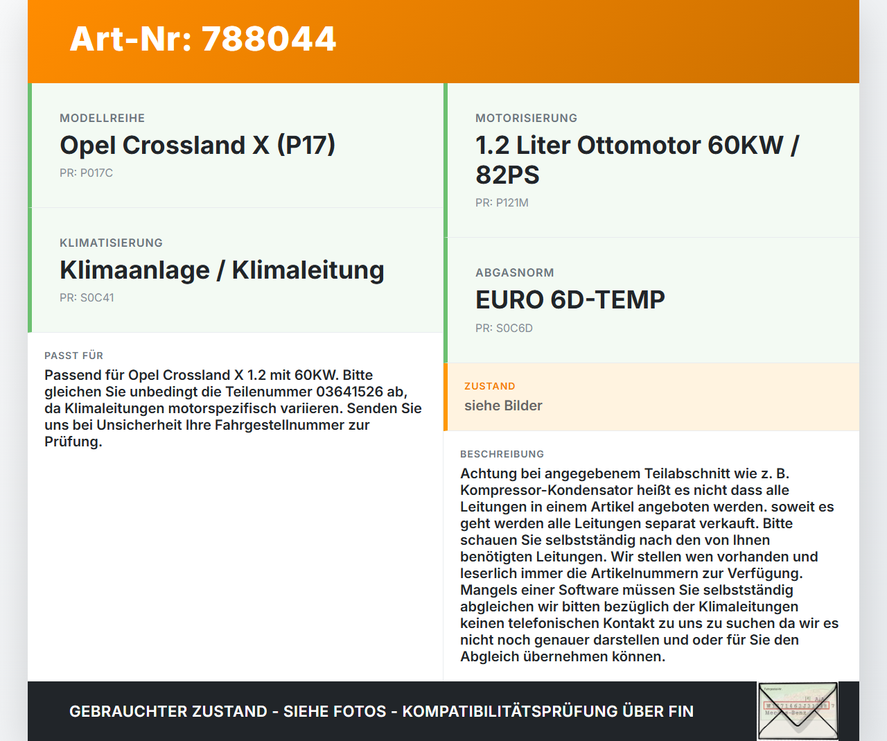 Opel Crossland X P17 17-20 1,2 60KW Klimaschlauch Klimaleitung Opel Crossland X P17 17-20 11.10.2018 03641526 gebraucht Vorschau 3