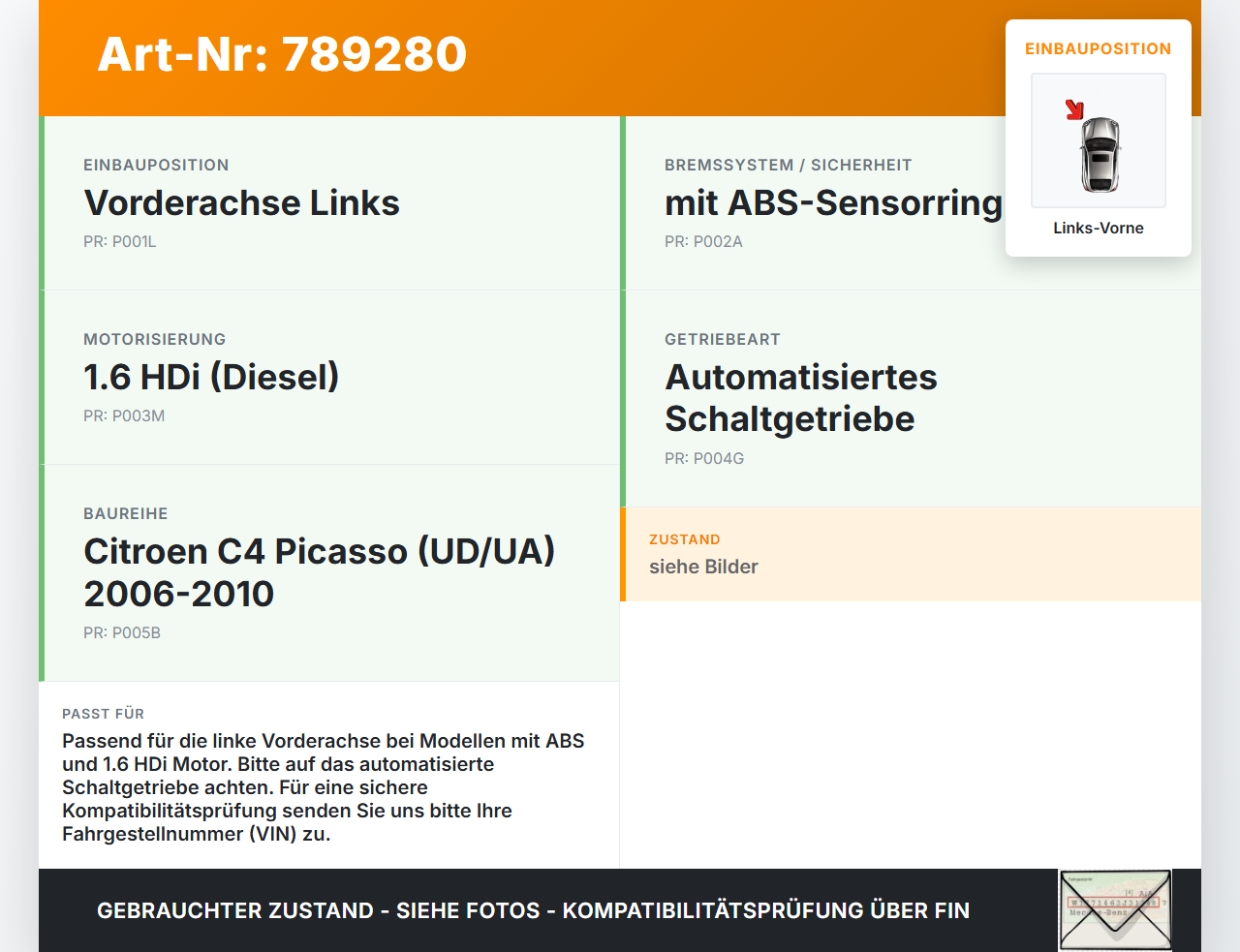 Citroen C4 Picasso 06-10 HDi 1,6 82KW Achsschenkel Radnabe mit ABS Links Vorne Citroen C4 Picasso 06-10 08.11.2010... Vorschau 3