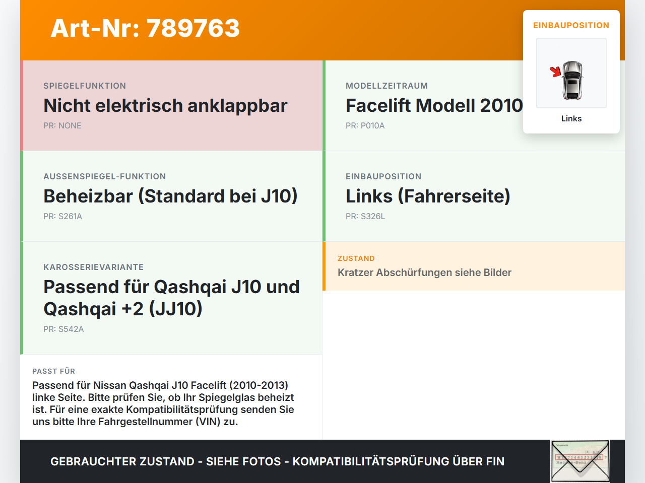 Nissan Qashqai J10 +2 10-13 Spiegel Aussenspiegel Links 326 Nissan Qashqai J10 +2 10-13 01.12.2010 gebraucht Vorschau 3