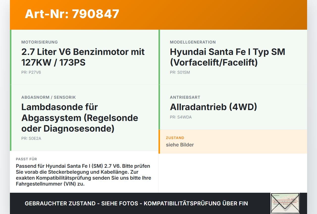 Hyundai Santa Fe I SM 00-04 V6 2,7 127KW Lambdasonde Hyundai Santa Fe I SM 00-04 30.04.2003 gebraucht Vorschau 3