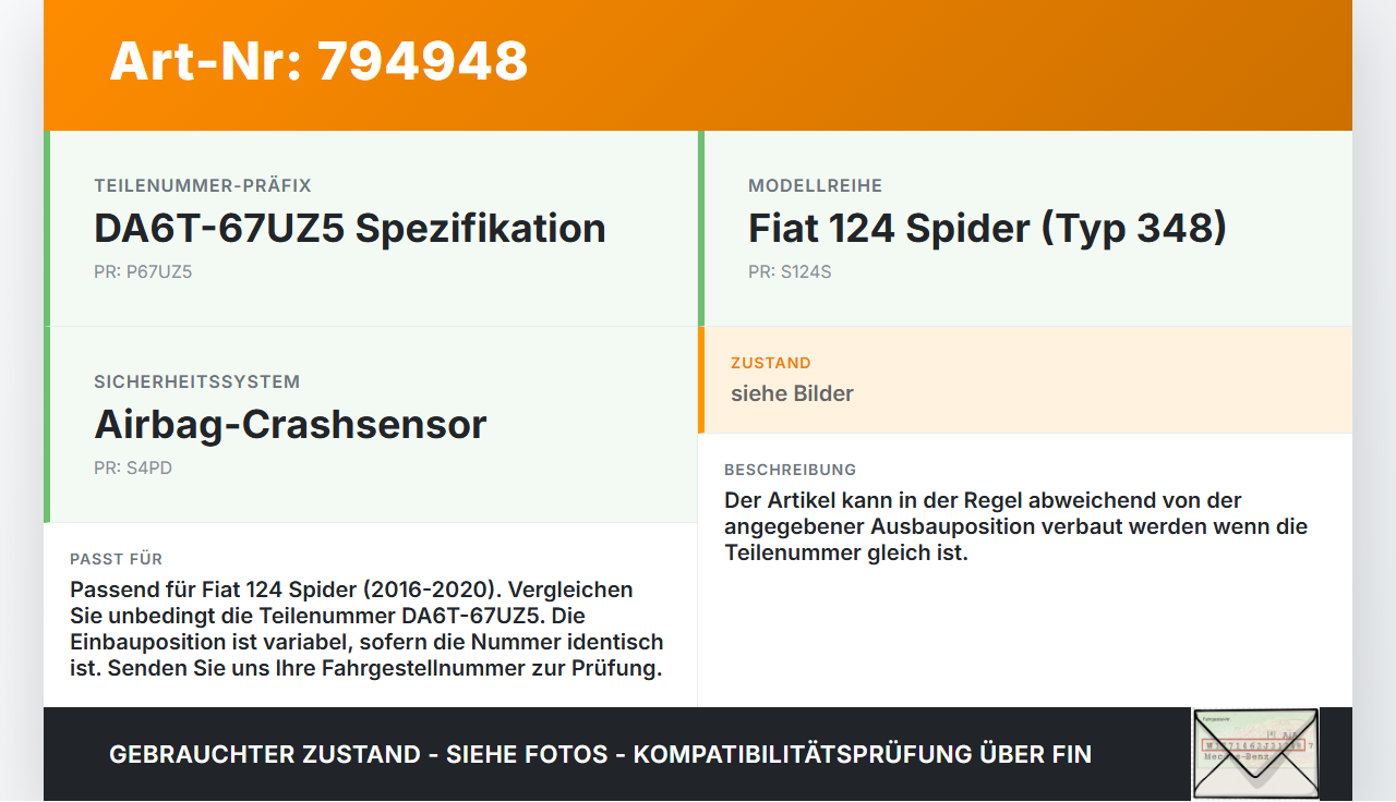 Fiat Spider 124 16-20 Sensor für Airbag Crashsensor Airbagsensor Fiat Spider 124 16-20 06.10.2016 DA6T-67UZ5 gebraucht Vorschau 3