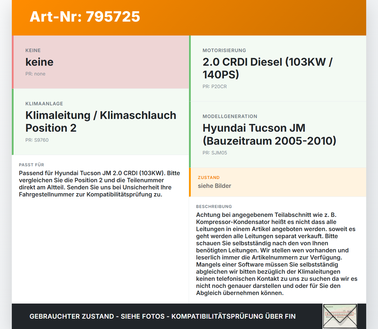 Hyundai Tucson JM 05-10 CRDI 2,0 103KW Klimaschlauch Klimaleitung Pos.2 Hyundai Tucson JM 05-10 29.10.2007 gebraucht Vorschau 3