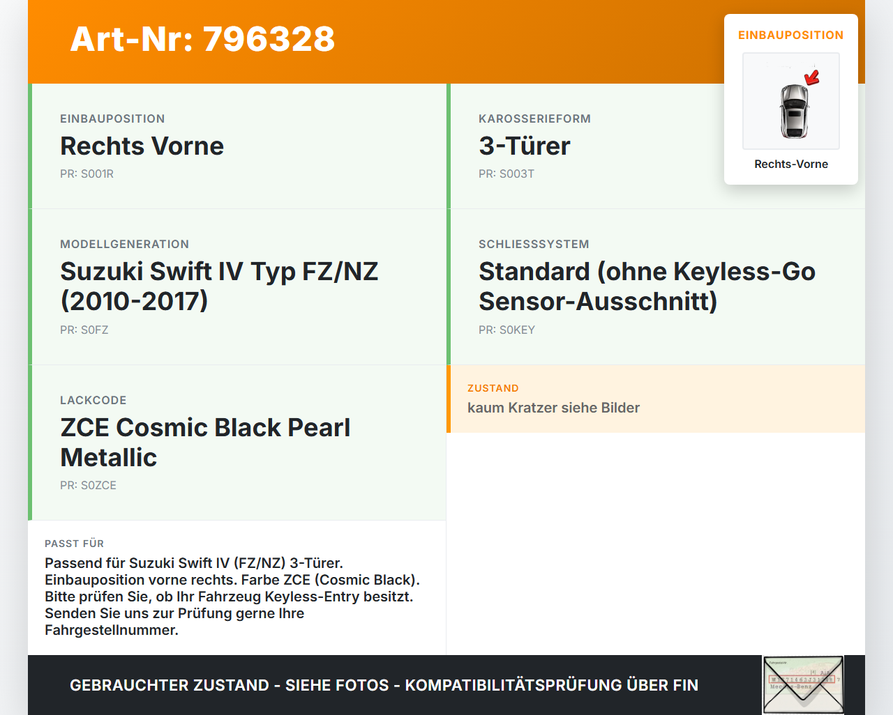 Suzuki Swift IV FZ 13-17 3T Türgriff Griff aussen Rechts Vorne ZCE Suzuki Swift IV FZ 13-17 18.12.2013 gebraucht Vorschau 3