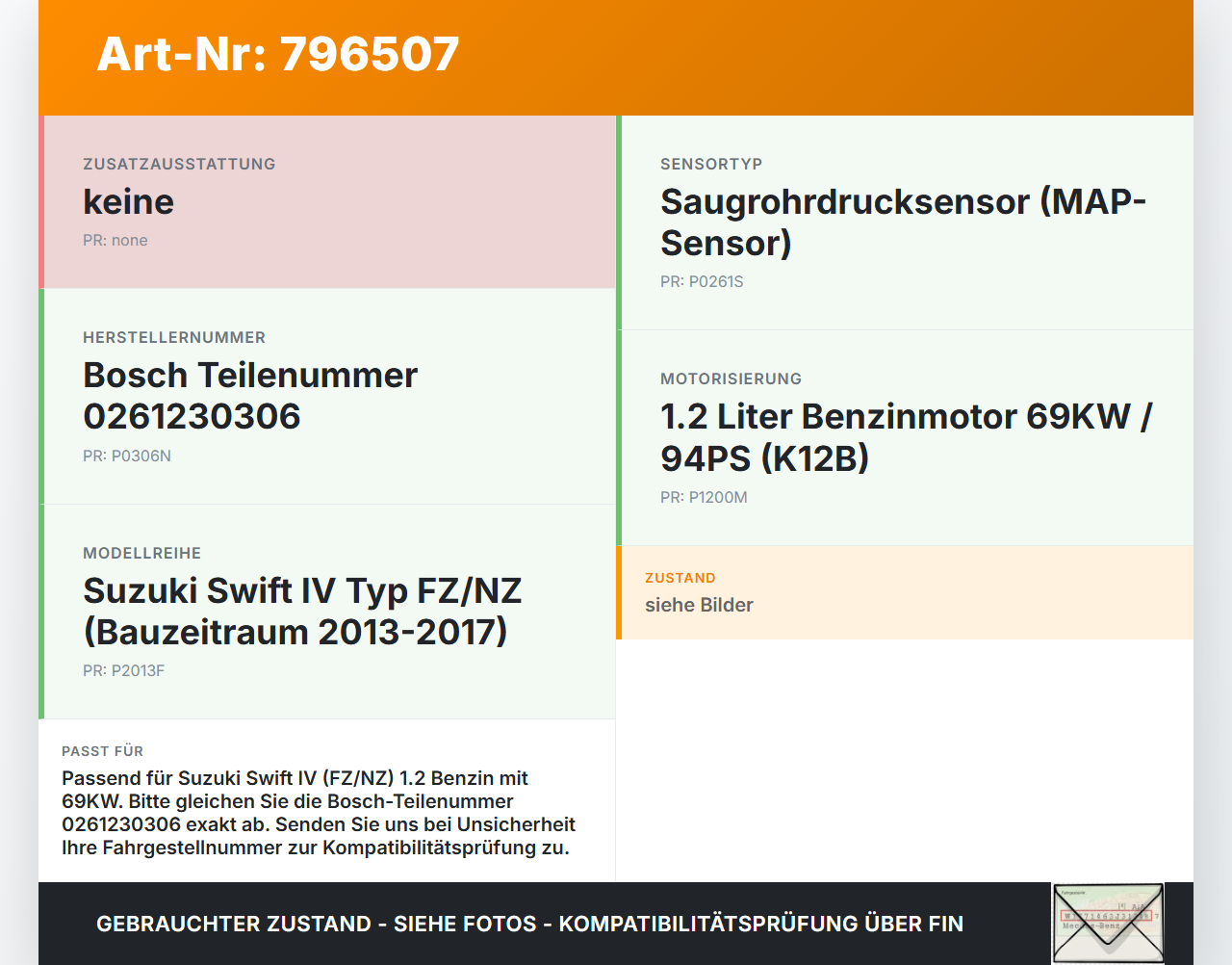 Suzuki Swift IV FZ 13-17 1,2 69KW Sensor Drucksensor Suzuki Swift IV FZ 13-17 18.12.2013 0261230306 gebraucht Vorschau 3