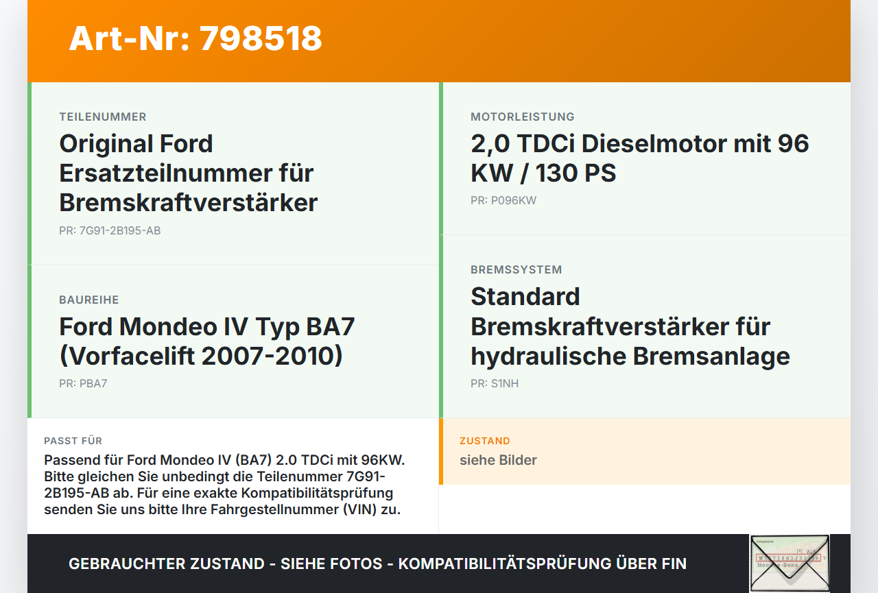 Ford Mondeo IV BA7 07-10 TDCi 2,0 96KW Bremskraftverstärker Ford Mondeo IV BA7 07-10 07.11.2007 03.7757-6404.4... Vorschau 3