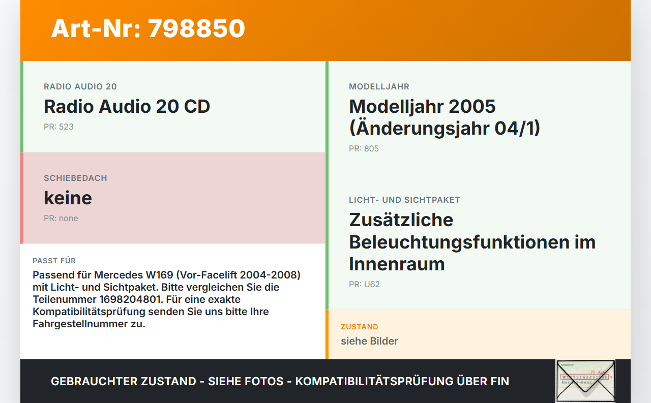 Mercedes W169 A180 04-08 Innenleuchte Innenraumleuchte Mercedes W169 A180 04-08 17.02.2005 A1698204801 1698204801... Vorschau 3
