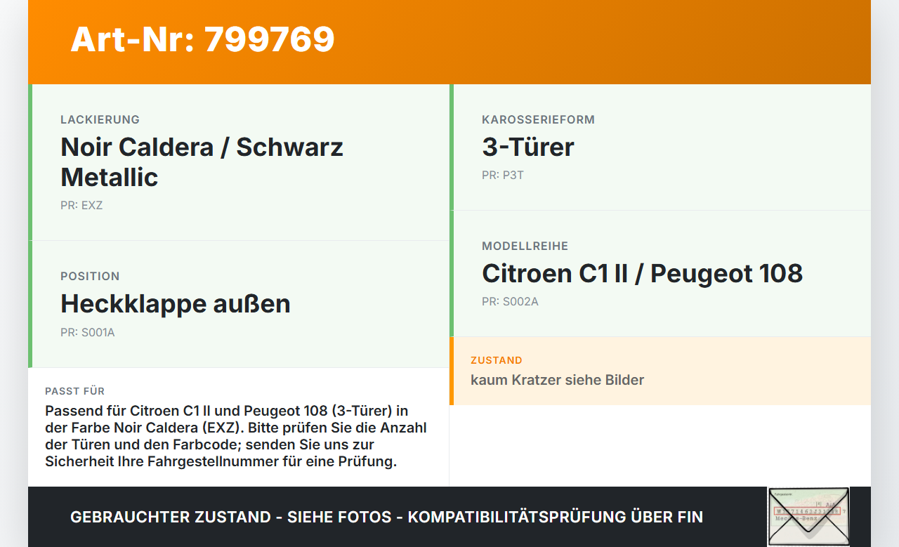 Citroen C1 II 108 14-19 3T Griffleiste Griff aussen für Heckklappe EXZ Citroen C1 II 108 14-19 01.02.2017 gebraucht Vorschau 3