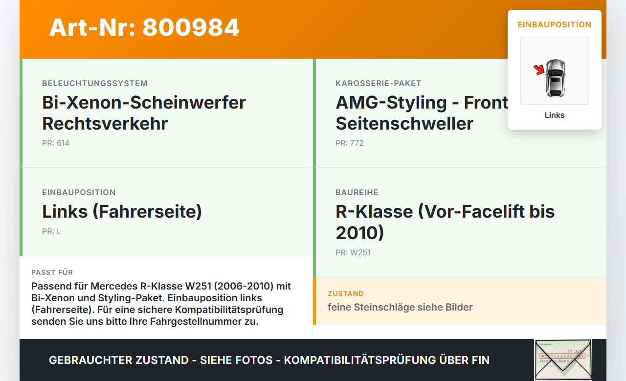 Mercedes R320 W251 06-10 Nebelscheinwerfer Links orig. Mercedes R320 W251 06-10 04.07.2006 A1698201556 0305077001... Vorschau 3
