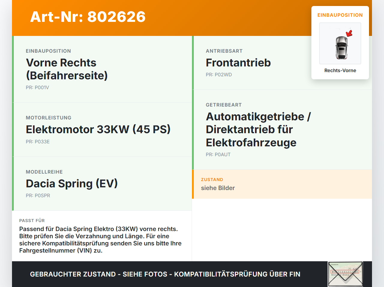 Dacia Spring BJ20  EV 33KW Autom Antriebswelle Gelenkwelle Rechts Vorne Dacia Spring BJ20 01.02.2021 gebraucht Vorschau 3
