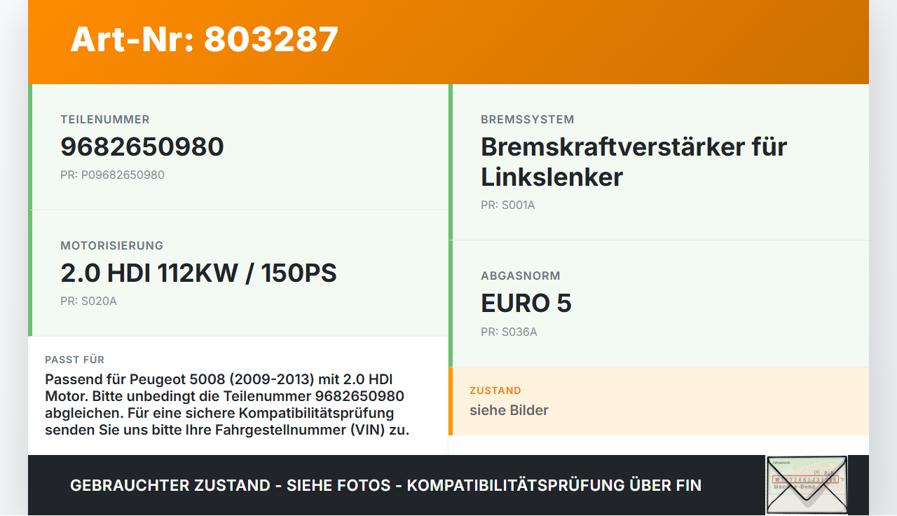 Peugeot 5008 09-13 HDI 2,0 112KW Bremskraftverstärker Peugeot 5008 09-13 01.02.2010 9682650980 03.7862-5801.4 gebraucht Vorschau 3