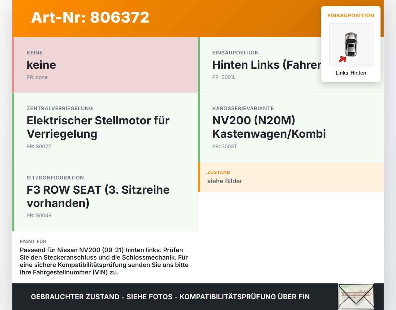 Nissan NV200 N20M 09-21 ZV Stellmotor für Zentralverriegelung Hinten Links Nissan NV200 N20M 09-21 23.03.2012 gebraucht Vorschau 3