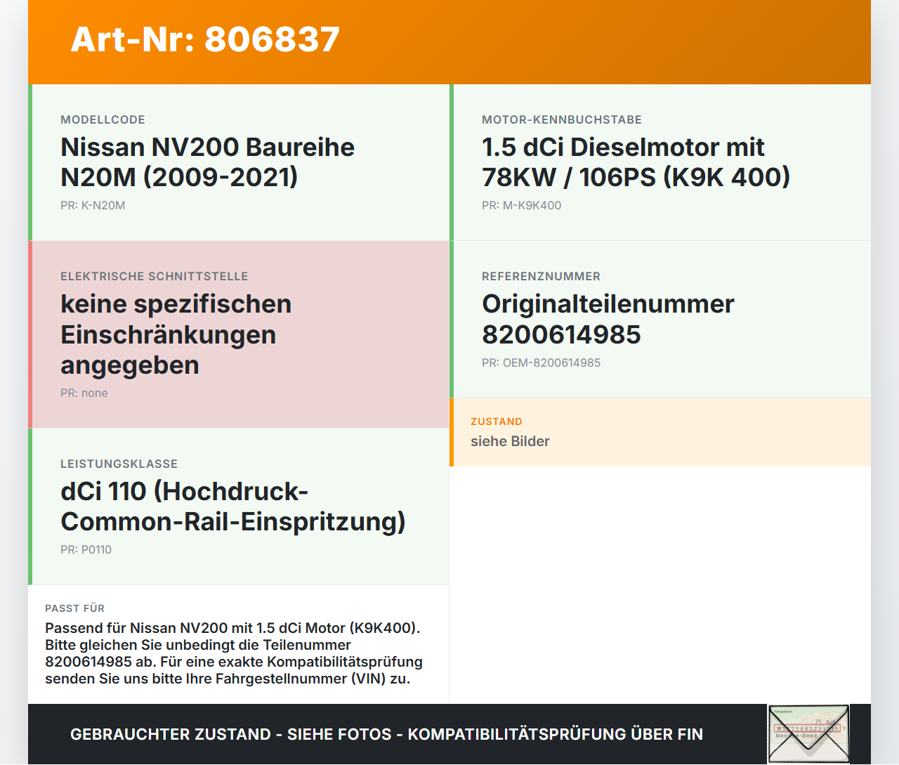 Nissan NV200 N20M 09-21 dCi 110 1,5 78KW K9K400 Drosselklappe Nissan NV200 N20M 09-21 23.03.2012 8200614985 gebraucht Vorschau 3