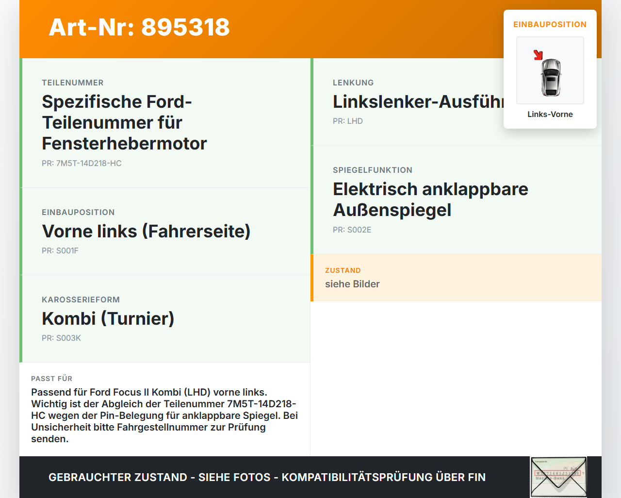 Ford Focus II DA 07-10 Kombi Fensterhebermotor Links Vorne Ford Focus II DA 07-10 10.03.2008 7M5T-14D218-HC... Vorschau 3