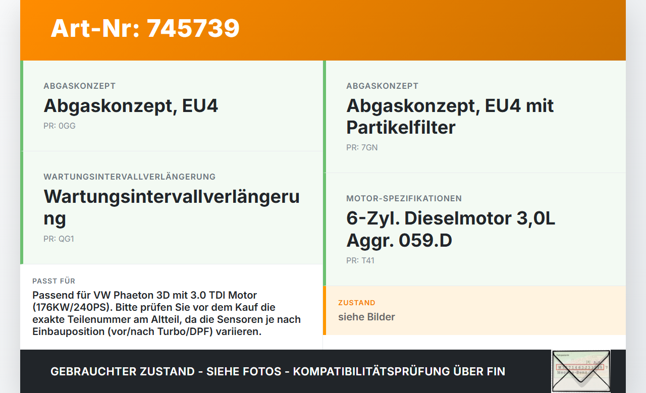 VW Phaeton 3D 01-07 TDI 3,0 176KW Sensor Abgastemperatursensor Abgassonde VW Phaeton 3D 01-07 12.07.2006 gebraucht Vorschau 3