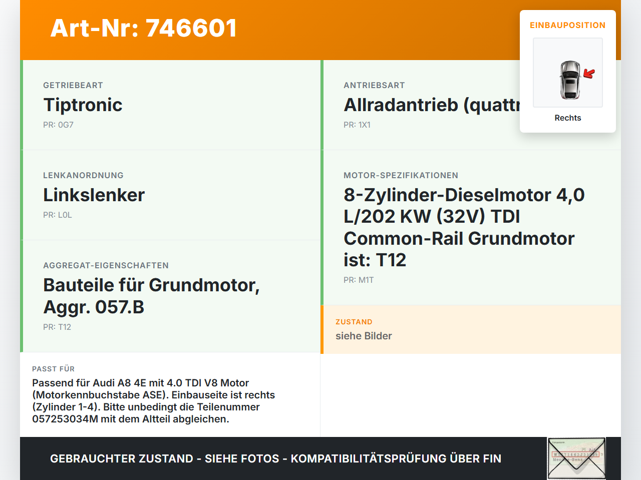 Audi A8 4E QU 02-06 TDI 4,0 202KW ASE Abgaskrümmer Rechts Audi A8 4E QU 02-06 01.02.2005 057253034M gebraucht Vorschau 3