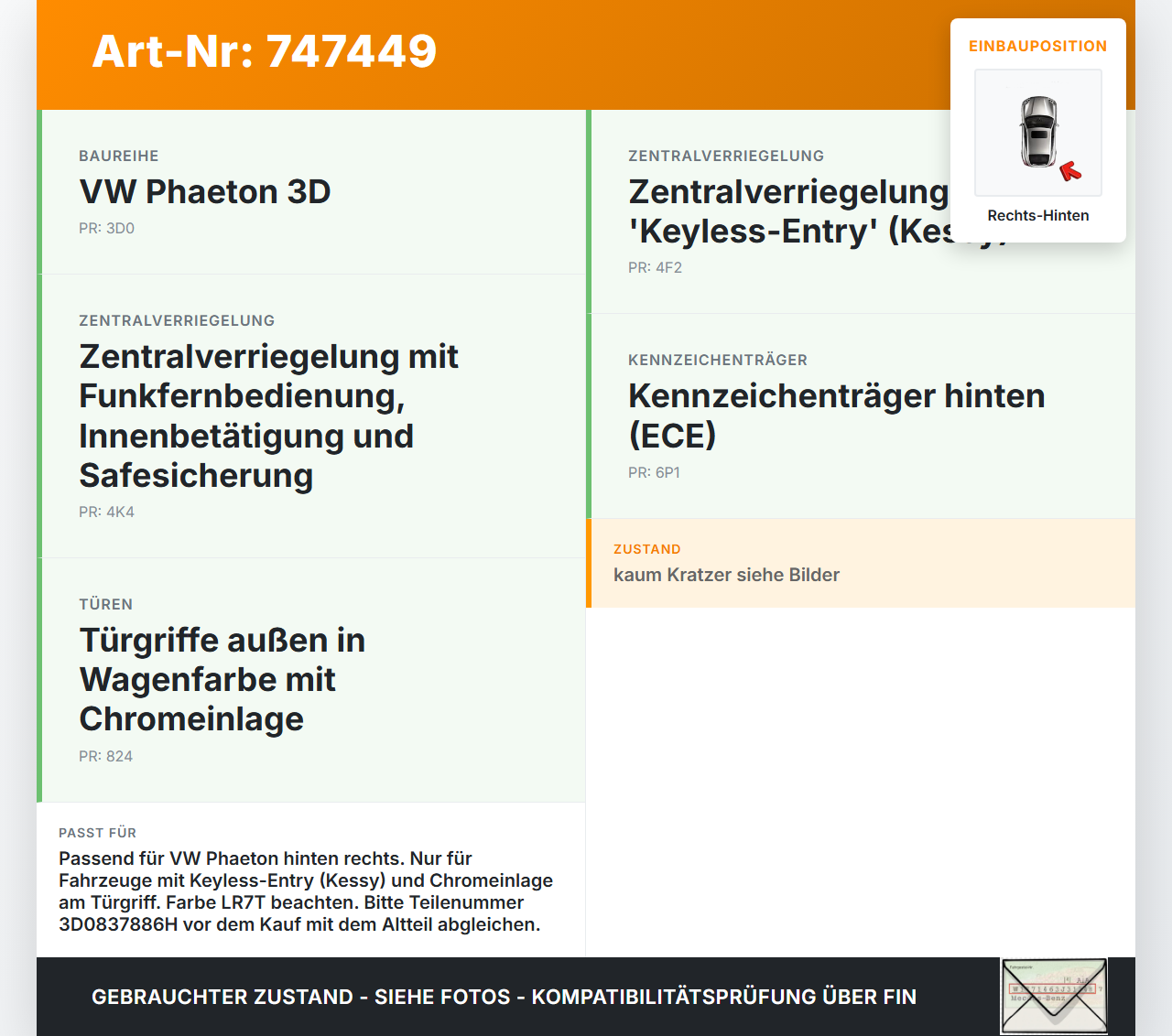 VW Phaeton 3D 01-07 Türgriff Griff aussen Rechts Hinten Chrom Kessy LR7T VW Phaeton 3D 01-07 28.09.2004 3D0837886H... Vorschau 3