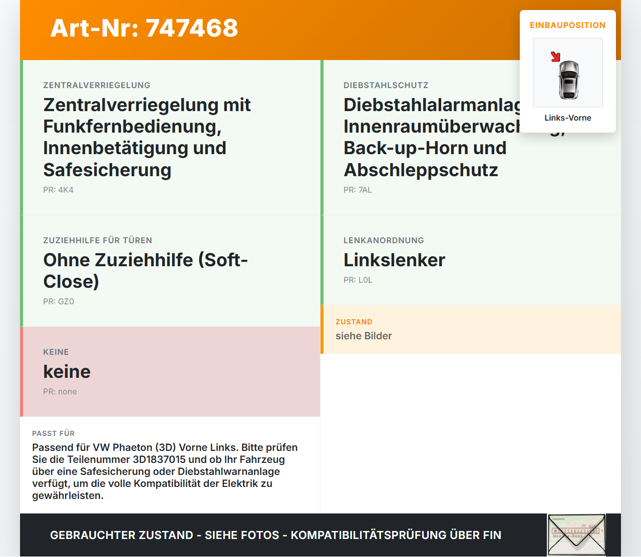 VW Phaeton 3D 01-07 Türschloss mit ZV Stellmotor Links Vorne VW Phaeton 3D 01-07 28.09.2004 3D1837015 gebraucht Vorschau 3