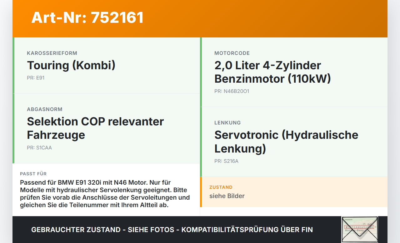 BMW E91 3er 320i 06-08 2,0 110KW Servo Kühler Servoleitung Servokühler BMW E91 3er 320i 06-08 06.12.2006 gebraucht Vorschau 3