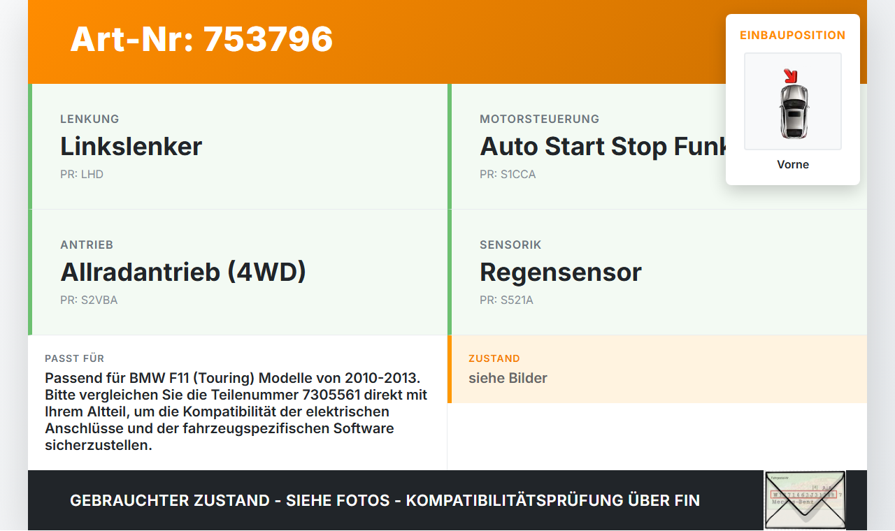BMW F11 530dx 10-13 Wischermotor Vorne BMW F11 530dx 10-13 02.12.2011 7305561 1131623496-34 gebraucht Vorschau 3