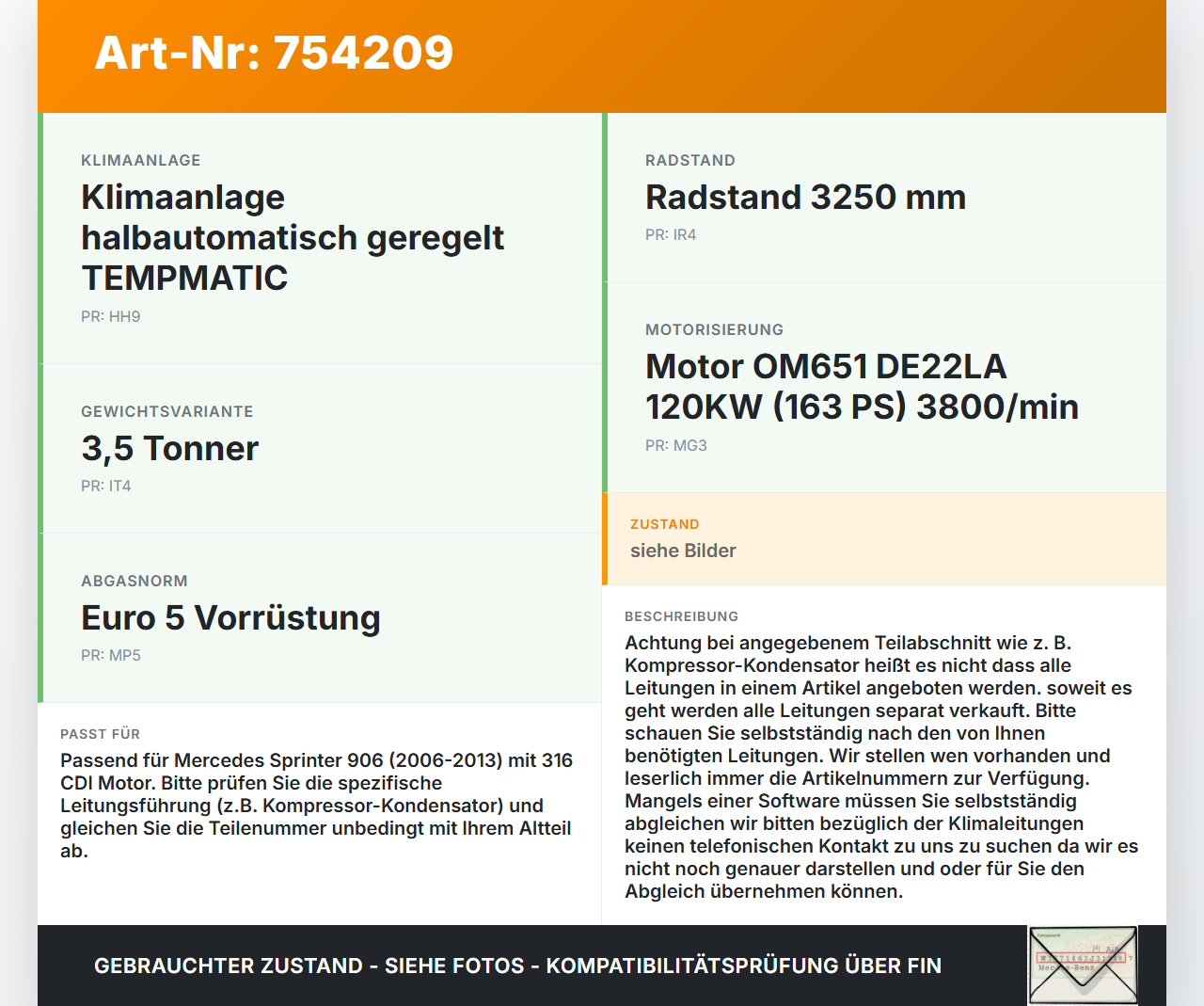 Mercedes Sprinter 906 06-13 316 CDI 2,2 120KW Klimaschlauch Klimaleitung Mercedes Sprinter 906 06-13 09.07.2013... Vorschau 3