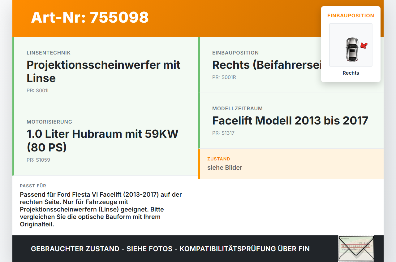 Ford Fiesta VI 6 13-17 1,0 59KW Linse und Reflektor für Scheinwerfer Rechts Ford Fiesta VI 6 13-17 01.02.2016 gebraucht Vorschau 3