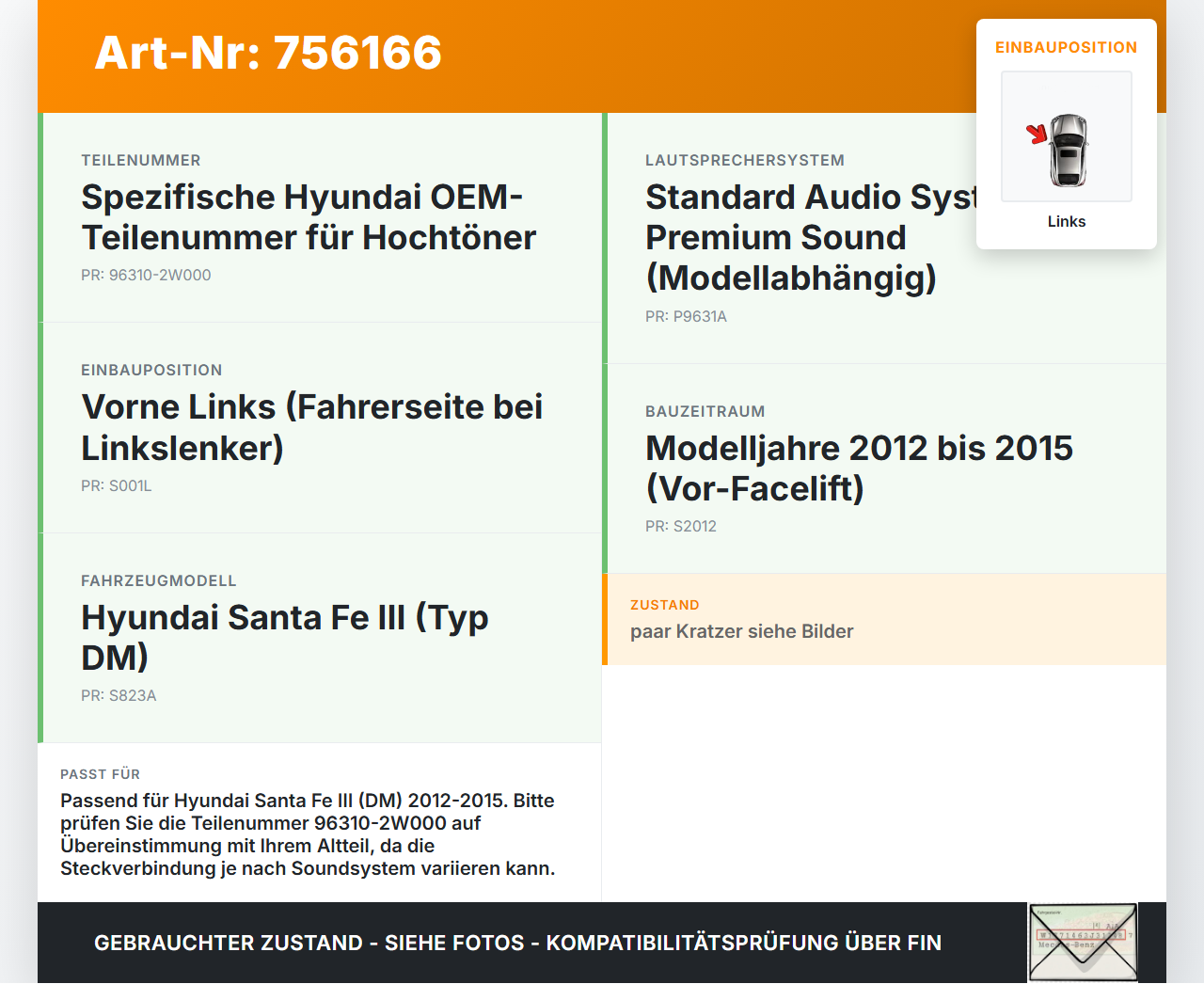 Hyundai Santa Fe III DM 12-15 Lautsprecher Hochtöner Links Hyundai Santa Fe III DM 12-15 01.02.2015 96310-2W000... Vorschau 3