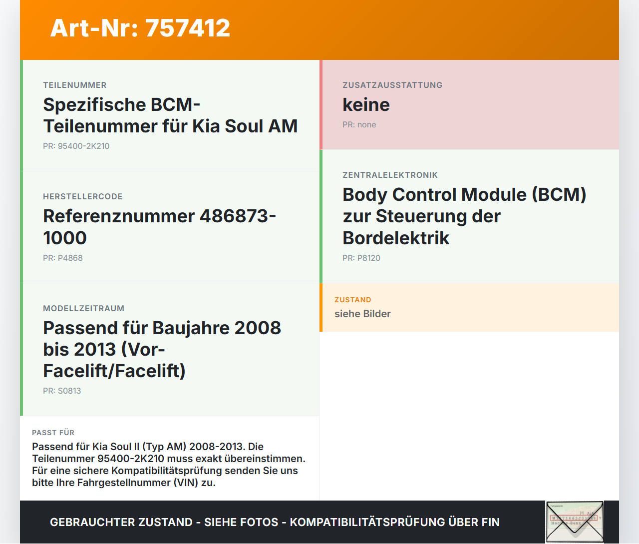 Kia Soul II AM 08-13 Steuergerät ECU Modul SG BCM AM Kia Soul II AM 08-13 07.05.2009 95400-2K210 486873-1000 gebraucht Vorschau 3