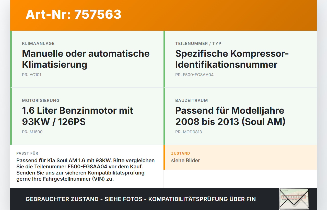 Kia Soul II AM 08-13 1,6 93KW Klimakompressor Klima Kompressor Kia Soul II AM 08-13 07.05.2009 F500-FG8AA04 gebraucht Vorschau 3