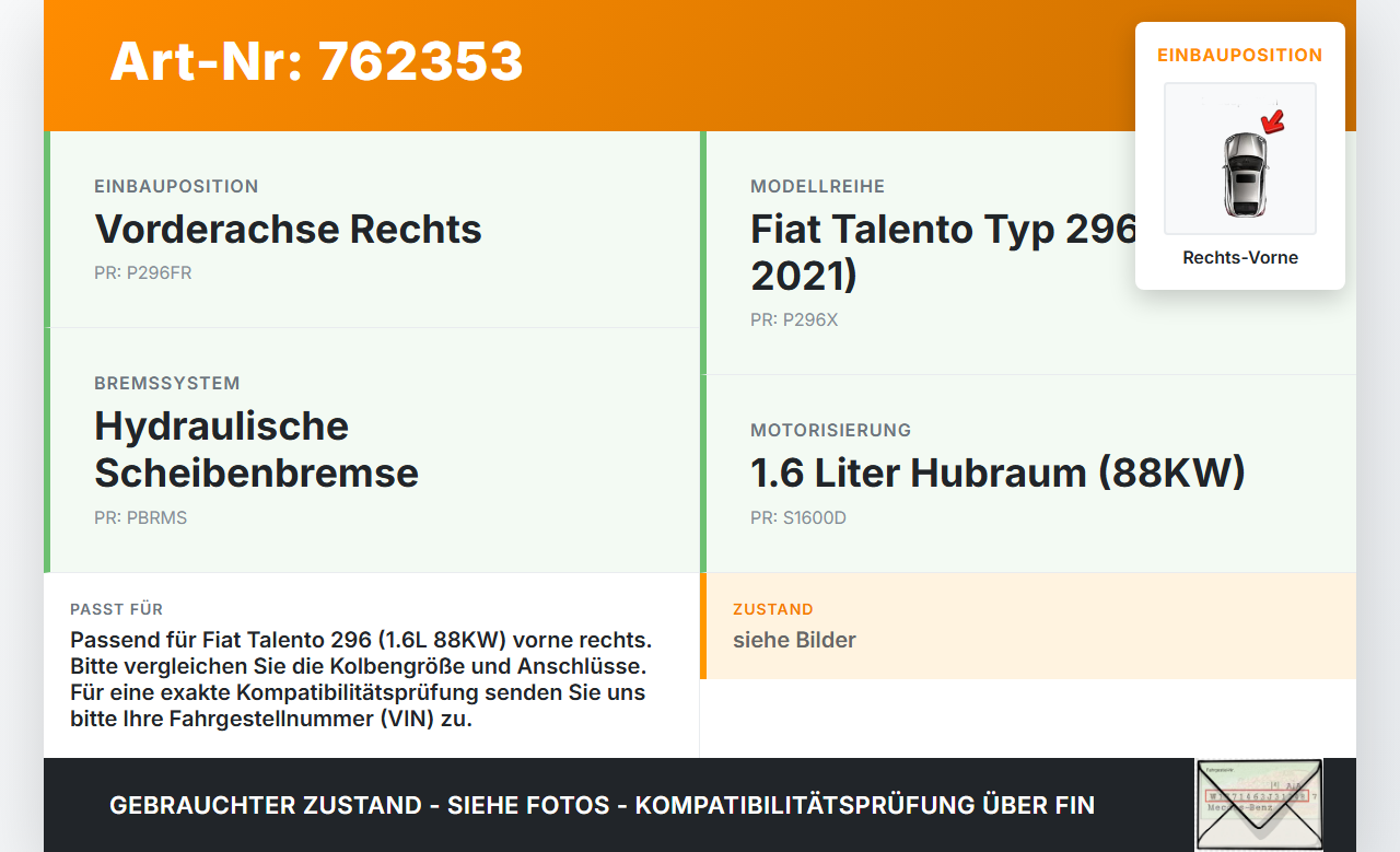 Fiat Talento 296 16-21  1,6 88KW Bremssattel Bremszange Vorne Rechts Fiat Talento 296 16-21 03.10.2018 gebraucht Vorschau 3