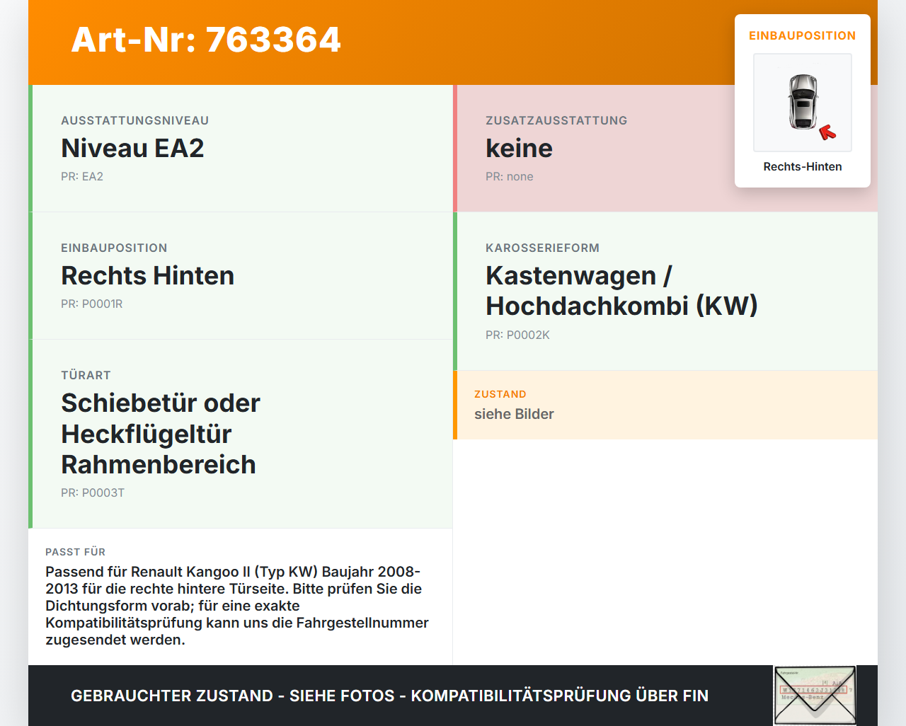 Renault Kangoo II KW 08-13 Dichtung für Rahmen Tür Rechts Hinten Renault Kangoo II KW 08-13 01.02.2009 gebraucht Vorschau 3
