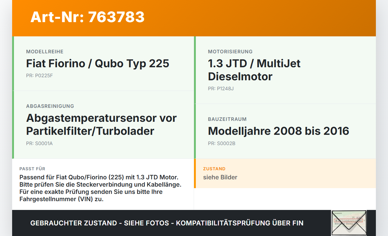 Fiat Qubo Fiorino 225 08-16 JTD 1,3 55KW Sensor Abgastemperatursensor Abgassonde Fiat Qubo Fiorino 225 08-16... Vorschau 3
