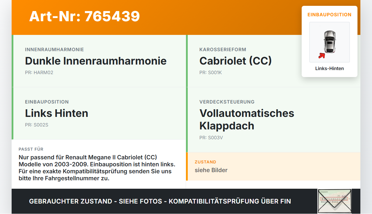 Renault Megane II 03-09 Cabriolet Scharnier Verdeck Links Hinten Renault Megane II 03-09 01.01.2004 E84876407 gebraucht Vorschau 3