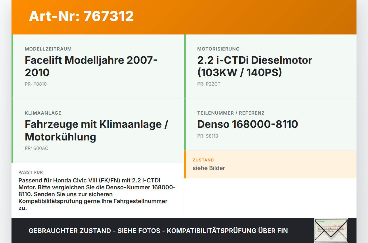 Honda Civic VIII 07-10 i-CTDi 2,2 103KW Lüfter Ventilator f. Kühler S Honda Civic VIII 07-10 31.01.2008 168000-8110... Vorschau 3