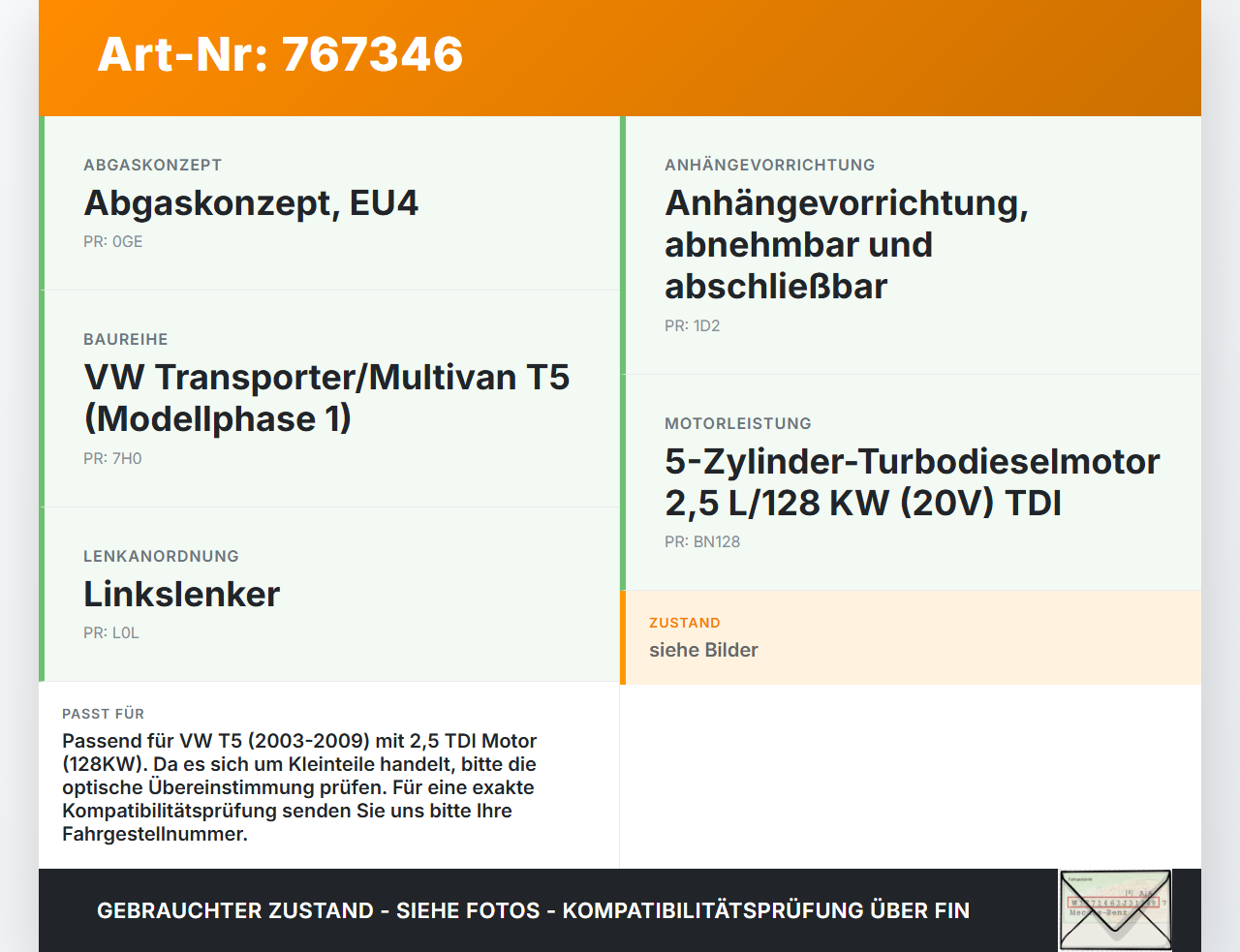 VW T5 7H 03-09 TDI 2,5 128KW Kleine Sonstige Teile VW T5 7H 03-09 13.07.2006 gebraucht Vorschau 3