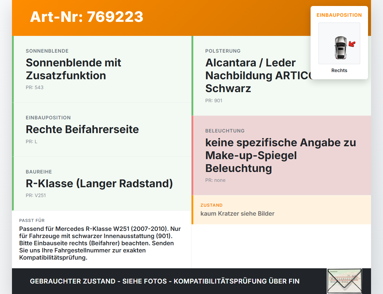 Mercedes W251 R300 07-10 Zusatz- Sonnenblende Rechts für Beifahrer Mercedes W251 R300 07-10 03.07.2008 gebraucht Vorschau 3