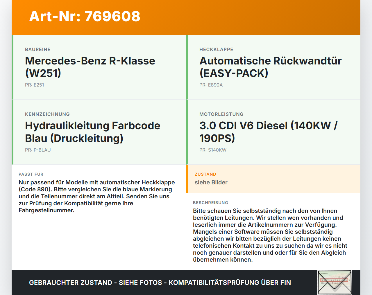 Mercedes W251 R300 07-10 CDI 3,0 140KW Hydraulikleitung für Heckklappe Blau Mercedes W251 R300 07-10 03.07.2008... Vorschau 3