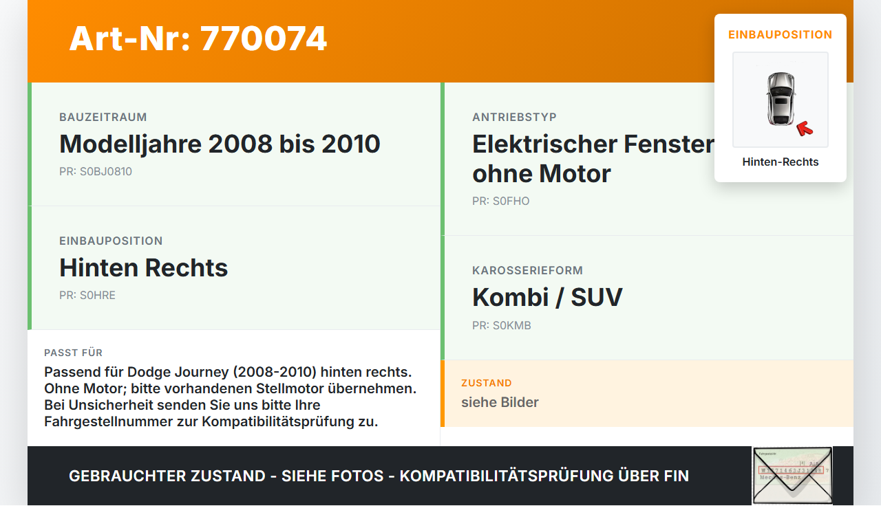 Dodge Journey 08-10 Kombi Fensterheber o. FH-Motor Hinten Rechts Dodge Journey 08-10 26.02.2009 gebraucht Vorschau 3