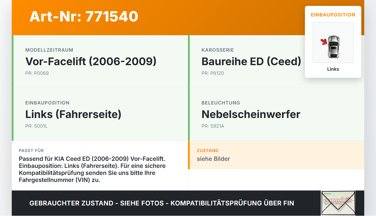 KIA Ceed ED 06-09 Nebelscheinwerfer Links orig. KIA Ceed ED 06-09 29.02.2008 gebraucht Vorschau 3