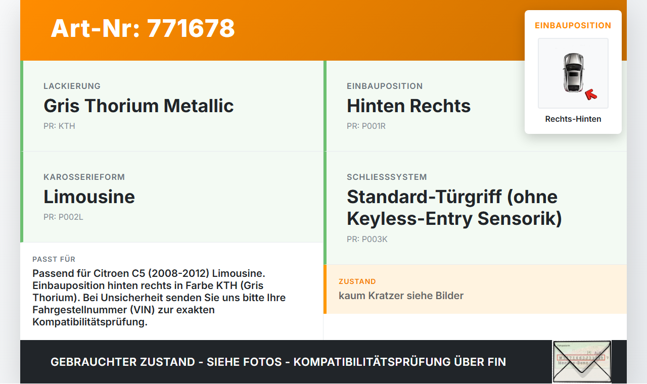 Citroen C5 08-12 Lim Türgriff Griff aussen Rechts Hinten KTH Citroen C5 08-12 29.01.2008 gebraucht Vorschau 3