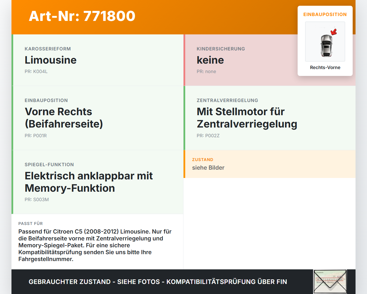 Citroen C5 08-12 Lim Türschloss m. ZV Stellmotor Rechts Vorne Citroen C5 08-12 29.01.2008 006181 4167N209814 gebraucht Vorschau 3