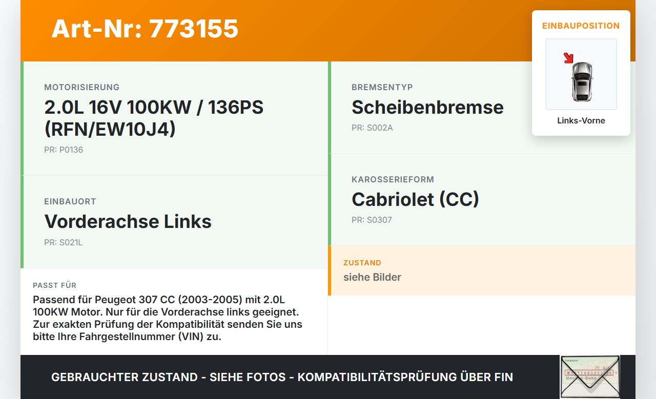 Peugeot 307 CC 03-05 2,0 100KW Bremssattel Bremszange Vorne Links Peugeot 307 CC 03-05 31.05.2005 gebraucht Vorschau 3