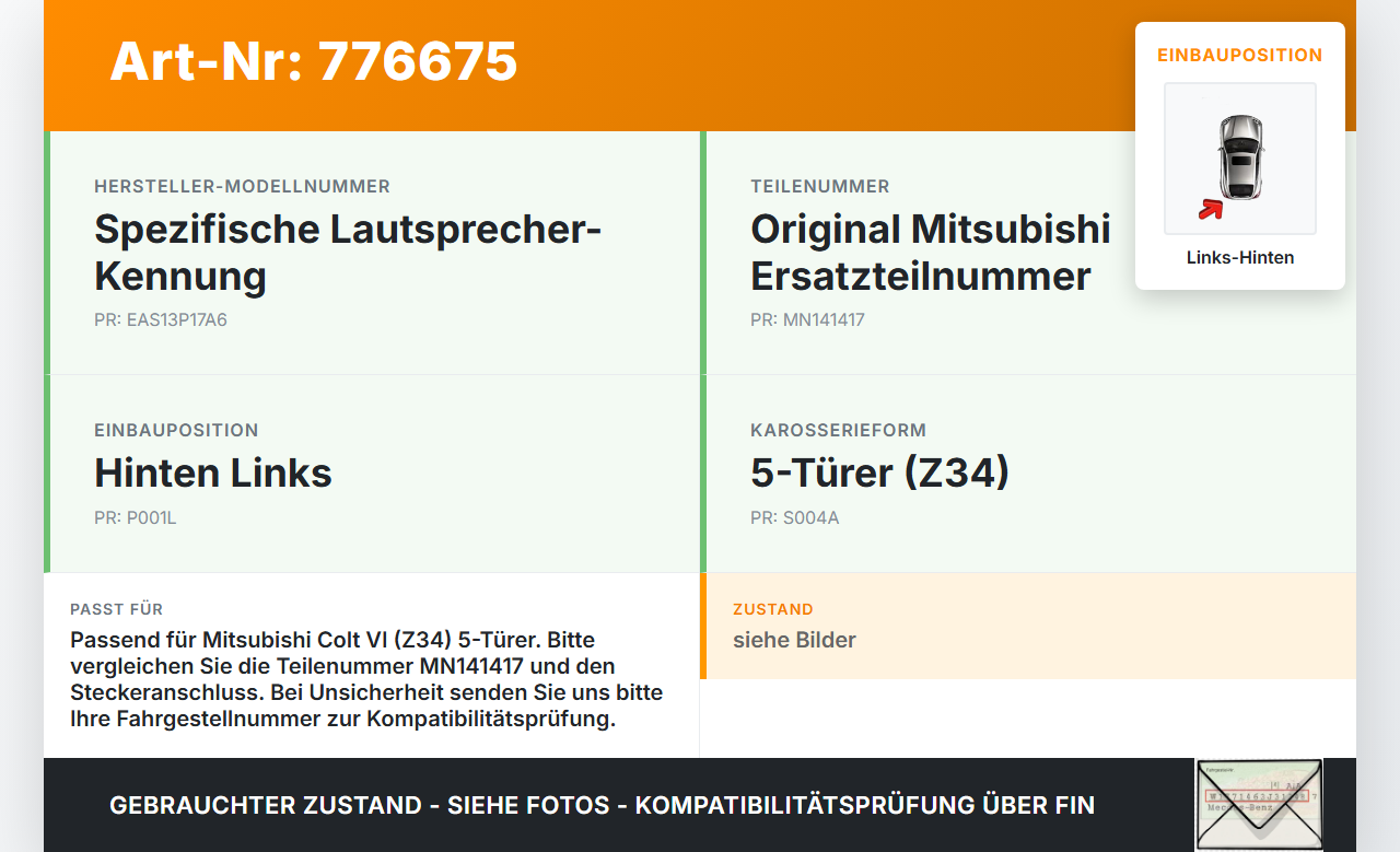 Mitsubishi Colt VI Z34 08-12 Lautsprecher Links Hinten Mitsubishi Colt VI Z34 08-12 05.06.2010 MN141417 EAS13P17A6... Vorschau 3