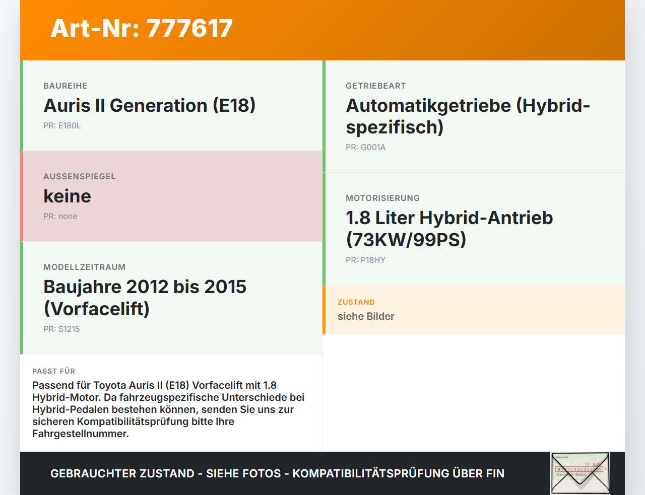 Toyota Auris II E18 12-15 Benzin/1,8 Hybrid 73KW Gaswertgeber Gaspedal Toyota Auris II E18 12-15 31.07.2013... Vorschau 3
