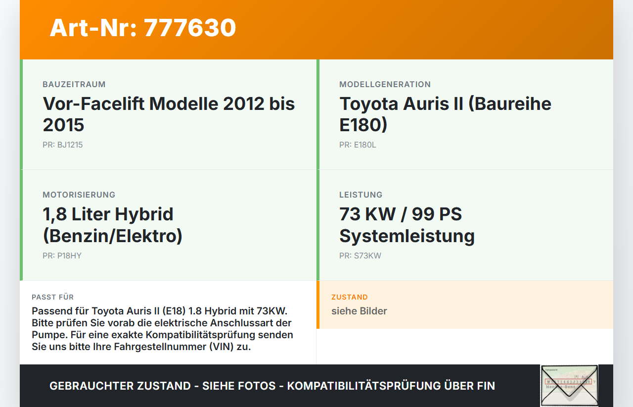 Toyota Auris II E18 12-15 Benzin/1,8 Hybrid 73KW Wasserpumpe Toyota Auris II E18 12-15 31.07.2013 gebraucht Vorschau 3