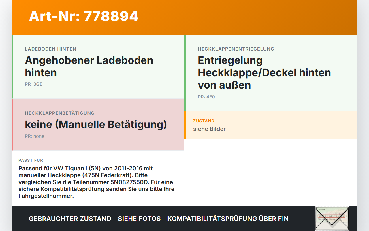 VW Tiguan I 5N 11-16 2x Dämpfer für Heckklappe Gasdruckfeder 475N VW Tiguan I 5N 11-16 07.07.2014 5N0827550D... Vorschau 3