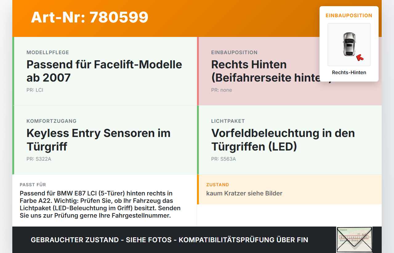 BMW E87 118d 07-11 LCI 5T Türgriff Griff aussen Rechts Hinten A22 BMW E87 118d 07-11 LCI 21.11.2007 gebraucht Vorschau 3