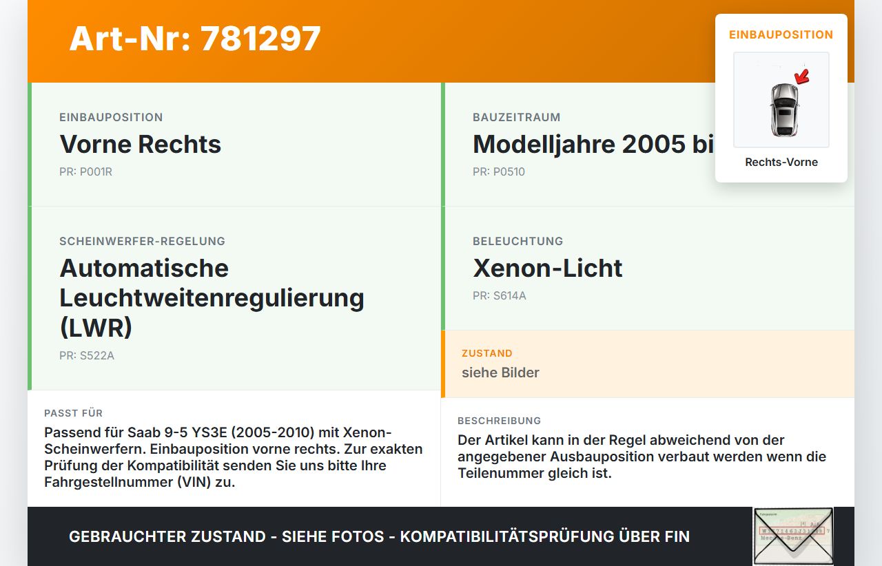 Saab 9-5 YS3E 05-10 Xenon LWR Sensor Neigung Rechts Vorne Saab 9-5 YS3E 05-10 01.02.2007 gebraucht Vorschau 3