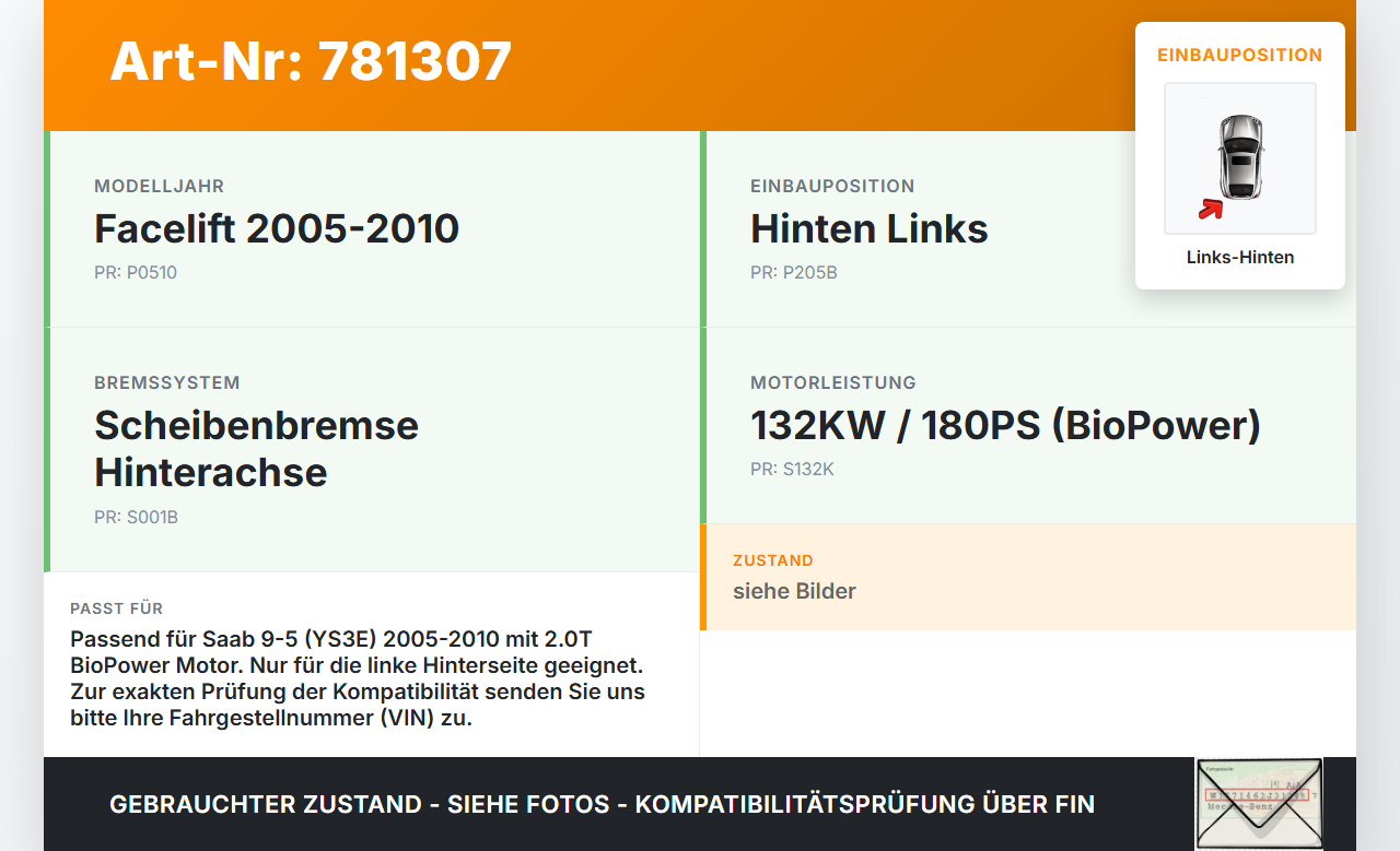 Saab 9-5 YS3E 05-10 BioPow 2,0T 132KW Bremssattel Bremszange Hinten Links Saab 9-5 YS3E 05-10 01.02.2007 gebraucht Vorschau 3
