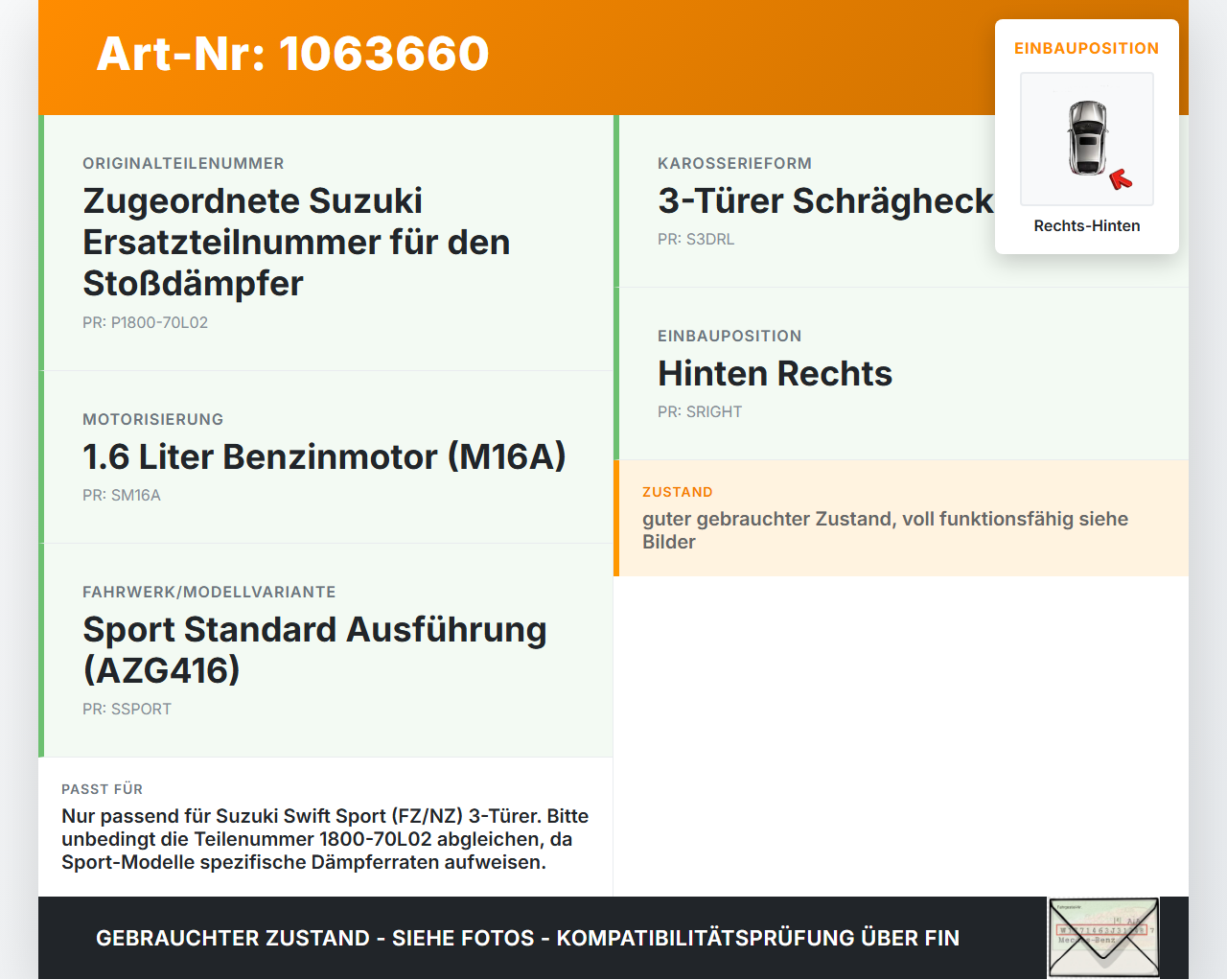 Suzuki Swift IV FZ NZ 12-17 3T Stossdämpfer Rechts Hinten Suzuki Swift IV FZ NZ 12-17 04.07.2016 1800-70L02 gebraucht Vorschau 3