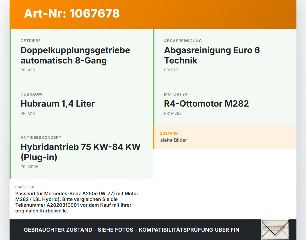 Mercedes W177 A250E 18-22 1,3 118KW 282914 Kurbelwelle Mercedes W177 A250E 18-22 26.03.2021 A2820310001 gebraucht Vorschau 3